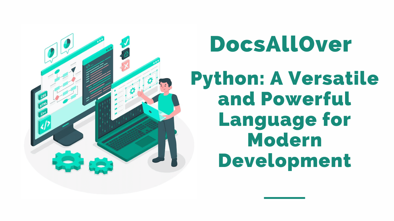 Docsallover - Python: A Versatile and Powerful Language for Modern Development