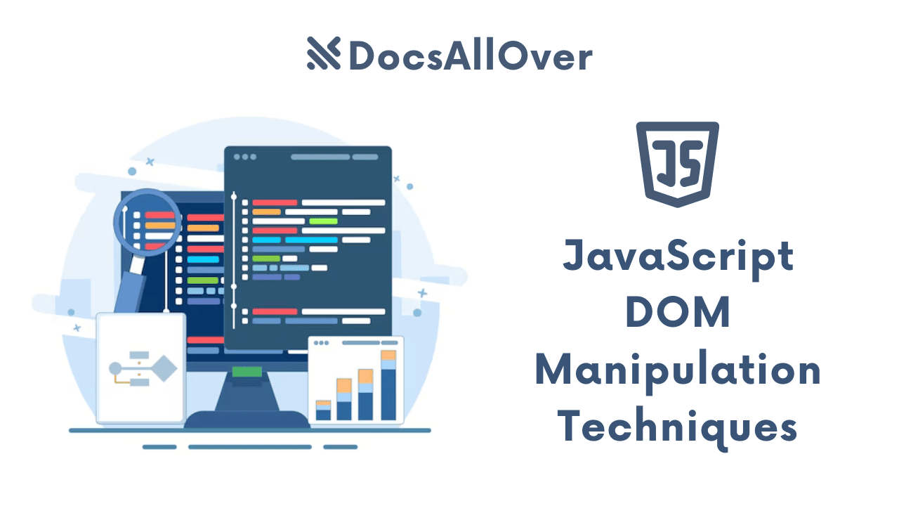 Docsallover - JavaScript DOM Manipulation Techniques