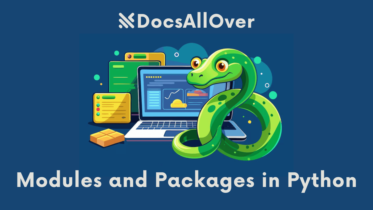 Docsallover - Modules and Packages in Python: Sharing and reusing code like a pro