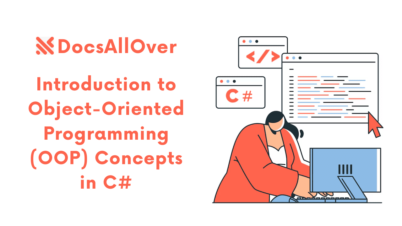 Docsallover - Introduction to Object-Oriented Programming (OOP) Concepts in C#