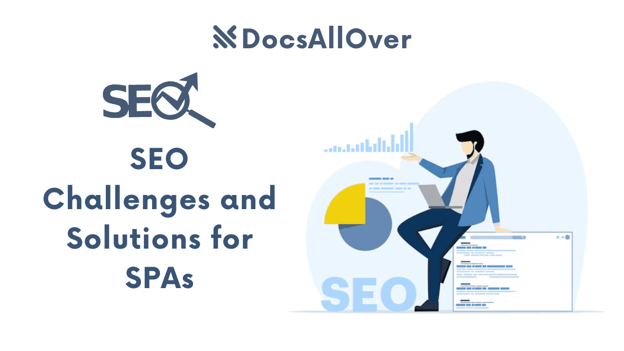 Docsallover - SEO Challenges and Solutions for SPAs