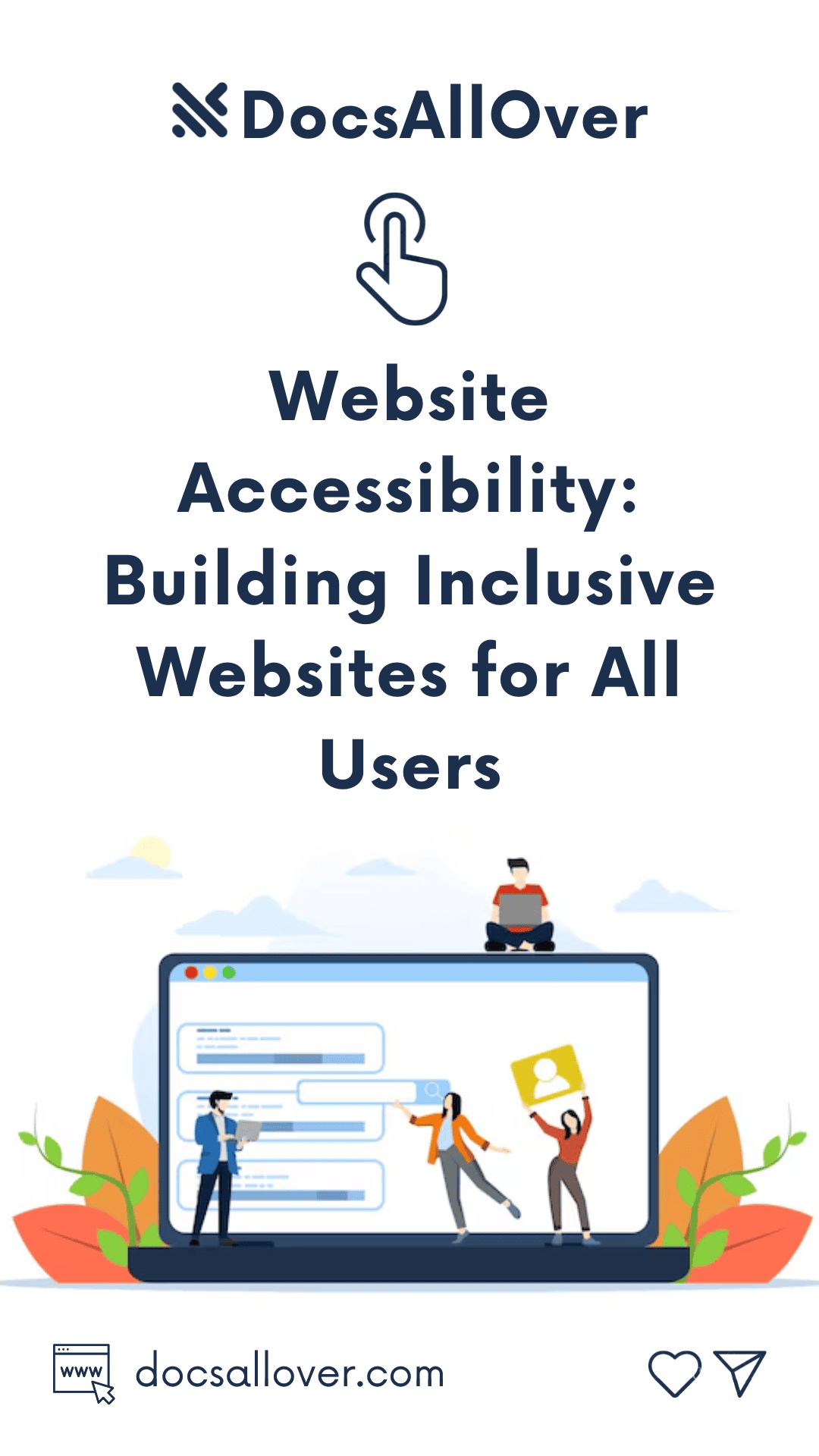 DocsAllOver - Website Accessibility: Building Inclusive Websites for All Users