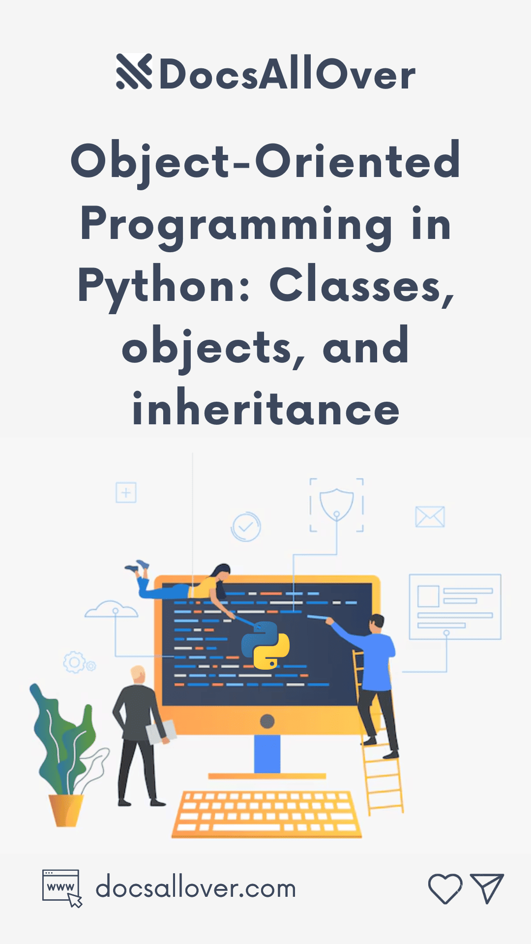 DocsAllOver - Object-Oriented Programming in Python: Classes, objects, and inheritance