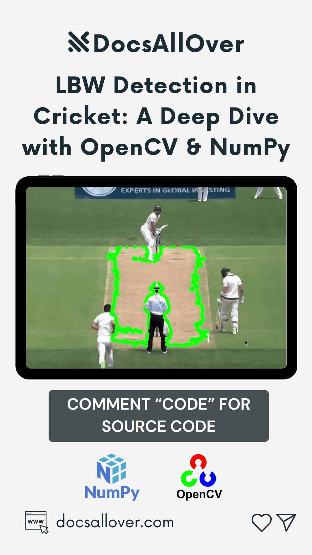 DocsAllOver - LBW Detection in Cricket: A Deep Dive with OpenCV & NumPy