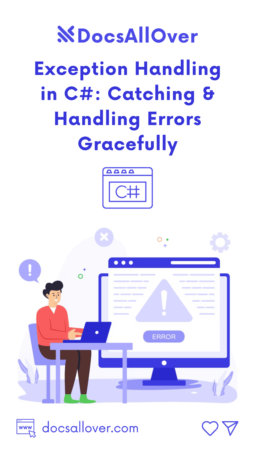 DocsAllOver - Exception Handling in C#: Catching and Handling Errors Gracefully