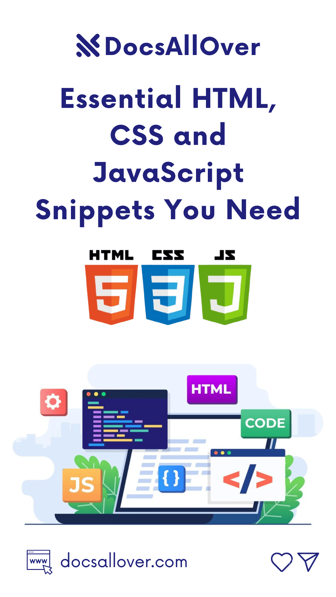 DocsAllOver - Essential HTML, CSS, and JavaScript Snippets You Need