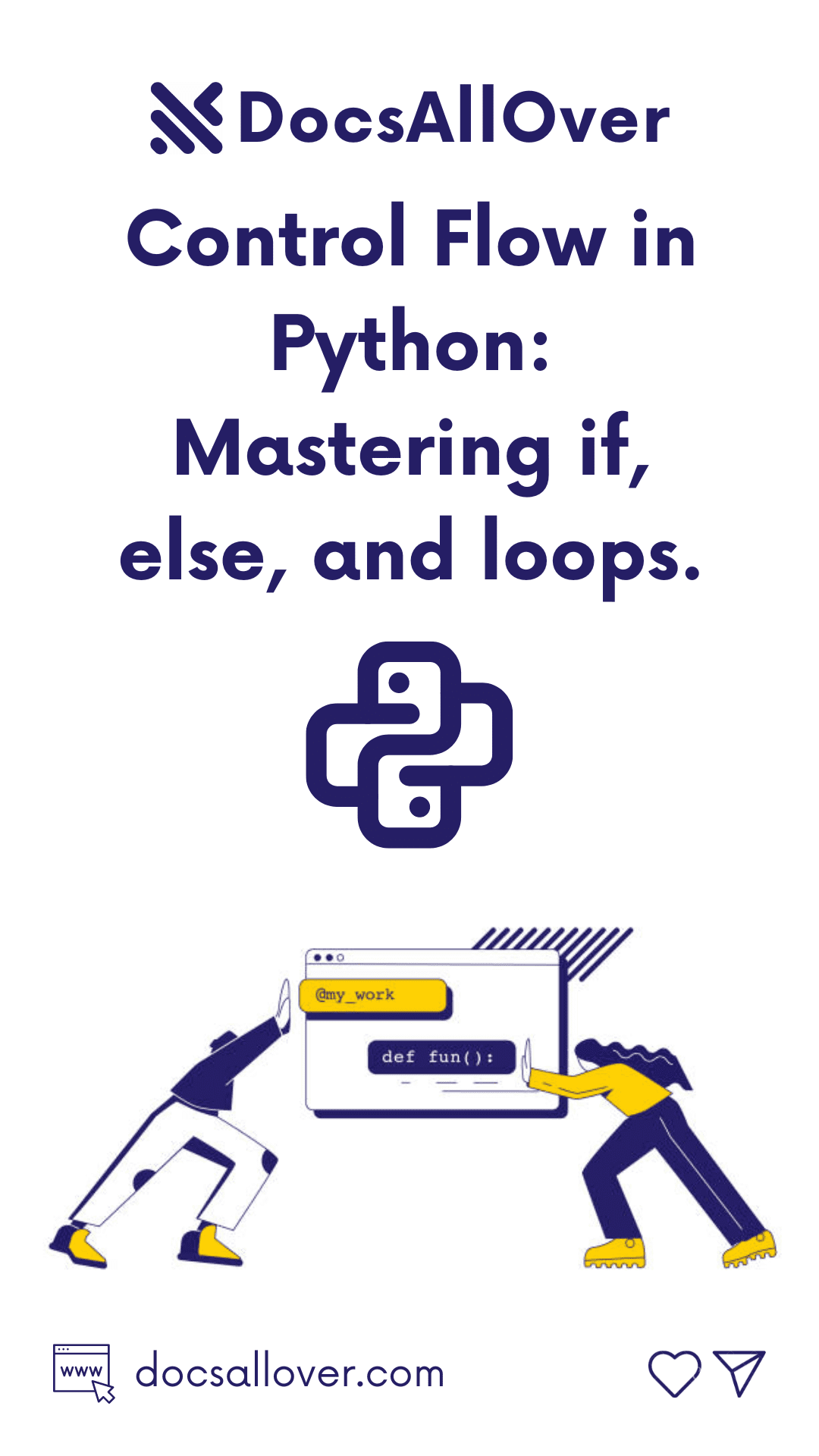 DocsAllOver - Control Flow in Python: Mastering if, else, and loops