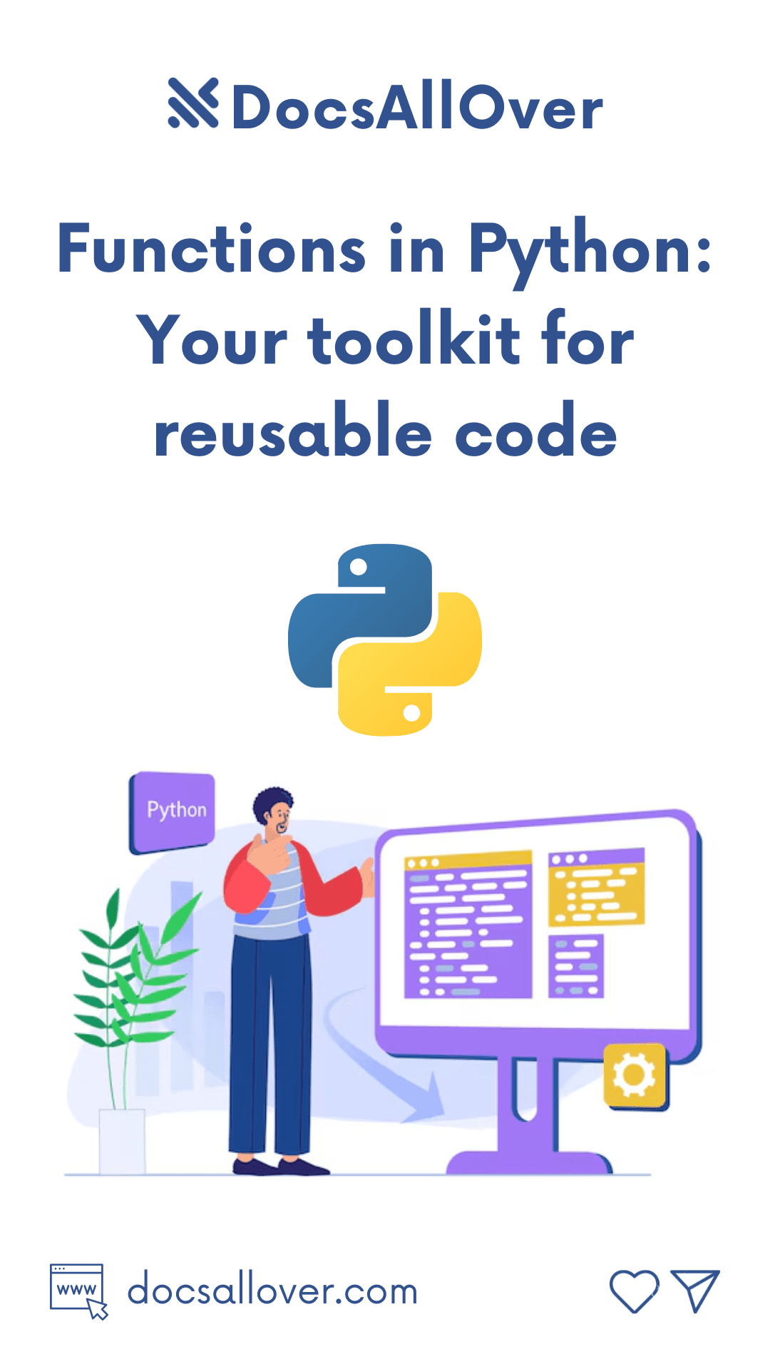 DocsAllOver - Functions in Python: Your toolkit for reusable code