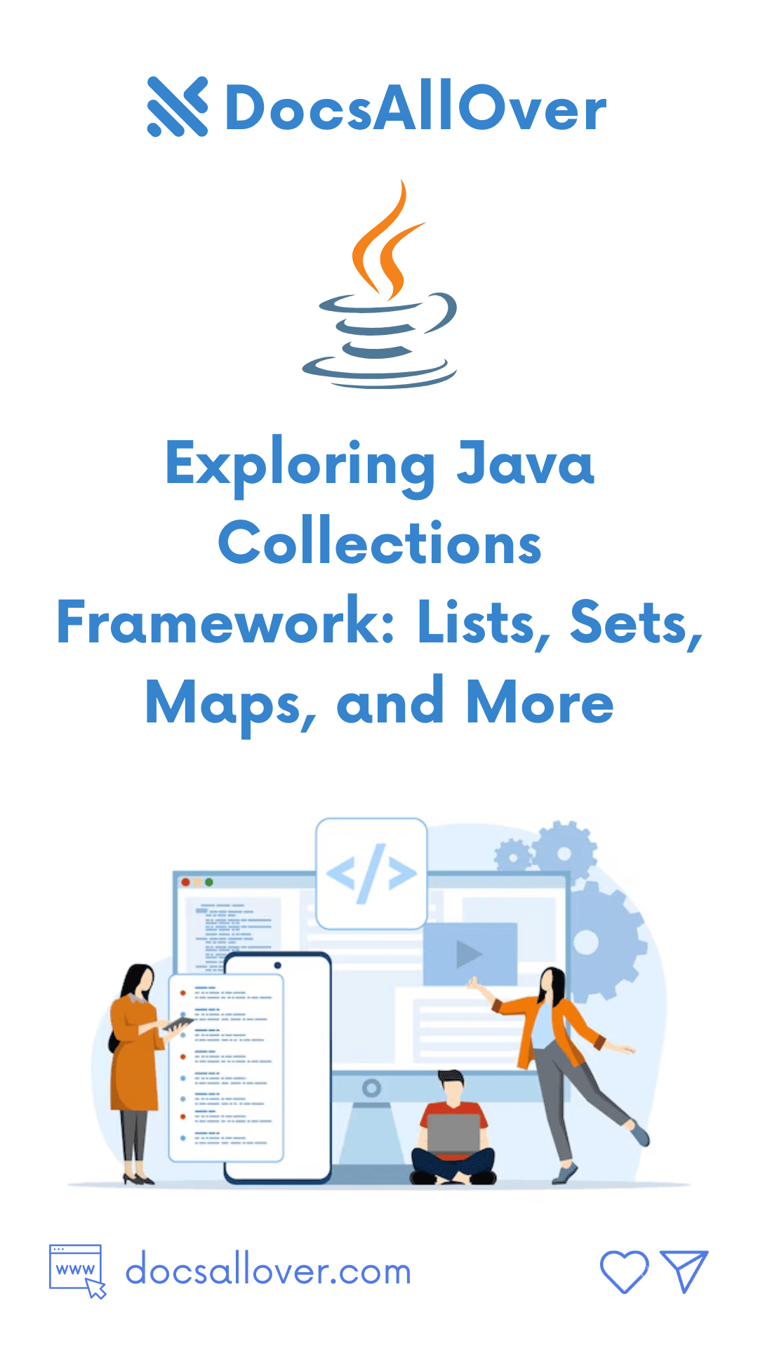 DocsAllOver - Exploring Java Collections Framework: Lists, Sets, Maps, and More