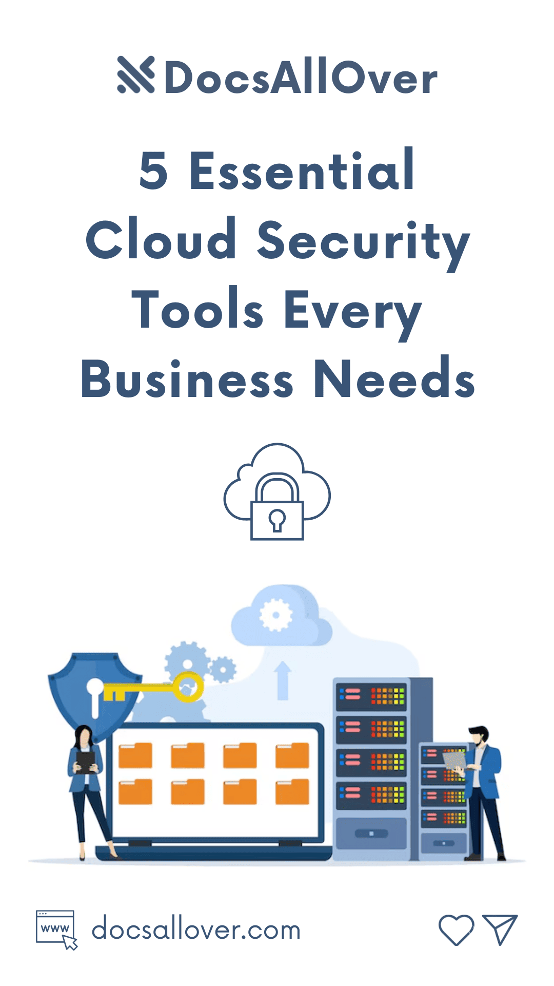 DocsAllOver - 5 Essential Cloud Security Tools Every Business Needs