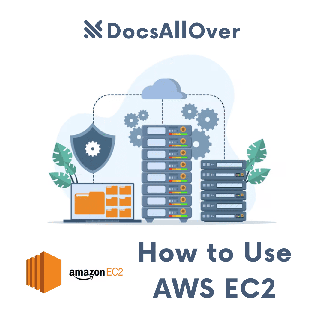 DocsAllOver - How to use AWS EC2