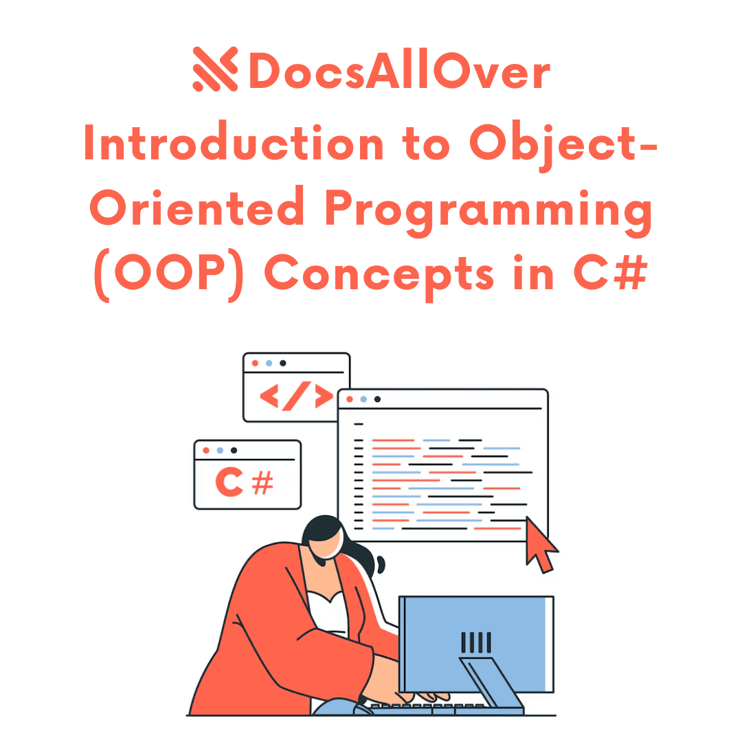 DocsAllOver - Introduction to Object-Oriented Programming (OOP) Concepts in C#