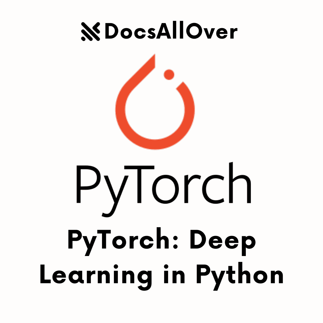 DocsAllOver - PyTorch: Deep Learning in Python