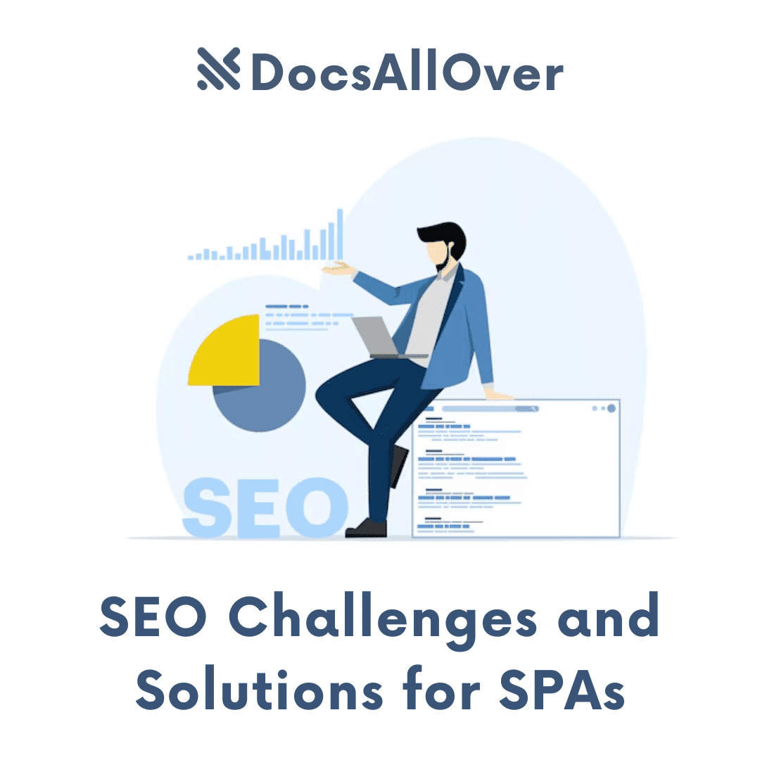 DocsAllOver - SEO Challenges and Solutions for SPAs