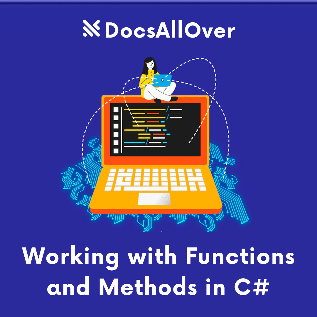 DocsAllOver - Working with Functions and Methods in C#